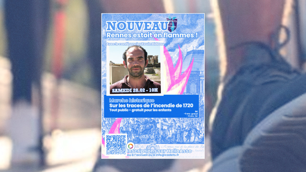 Marche historique avec Kevin Bideau : sur les traces de l&rsquo;incendie de Rennes
